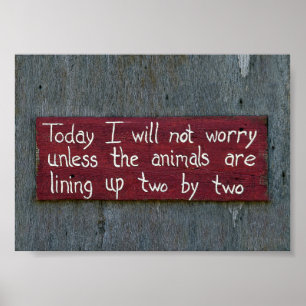 Today I Will Not Worry Poster