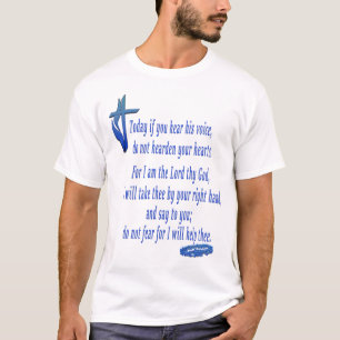Today if you hear his voice T-Shirt
