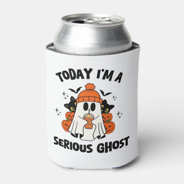 TODAY I'M A SERIOUS GHOST COFFEE PUMPKIN HALLOWEEN CAN COOLER (Can Front)