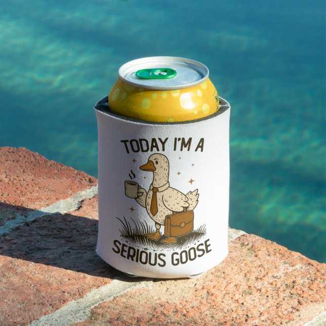 Today I'm A Serious Goose Funny Office Work Animal Can Cooler (In Situ Pool)