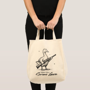 Today I'm A Serious Goose Lovers Goose With Gun Tote Bag