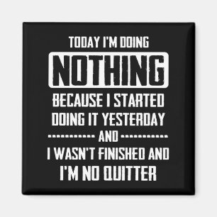 Today I'm Doing Nothing Lazy People Christmas Magnet