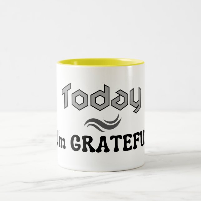 Today, I'm Grateful Cup (Center)