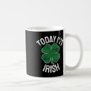 Today I'm Irish Gift St. Patrick's Day Shamrock Cl Coffee Mug