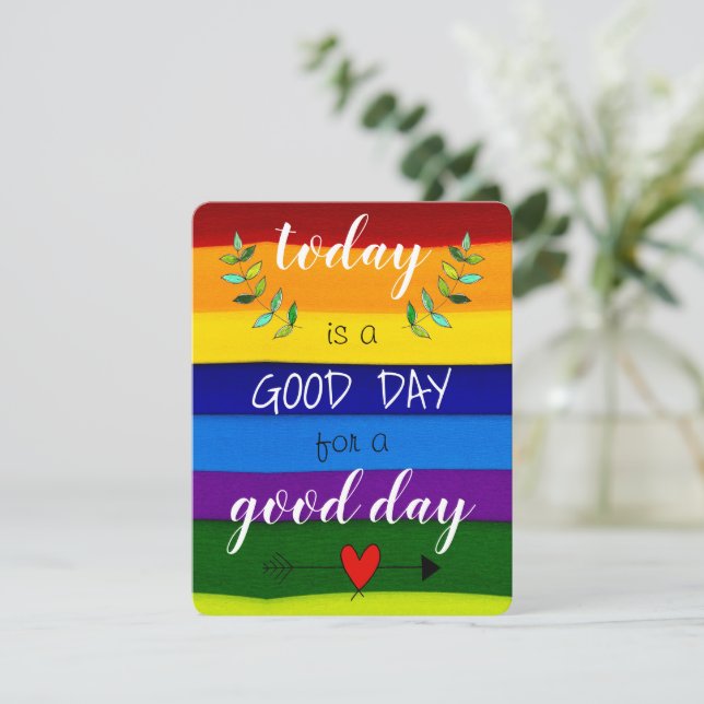 Today is a Good Day for a Good Day Flat Card (Standing Front)