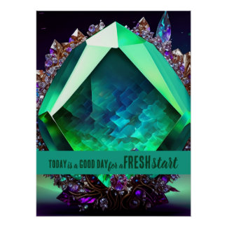 Today is a Good Day Fresh Start Motivational Quote Poster