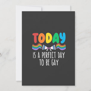 Today is a Perfect Day to Be Gay LGBTQ Pride Month Invitation