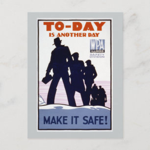 Today is Another Day WPA Postcard