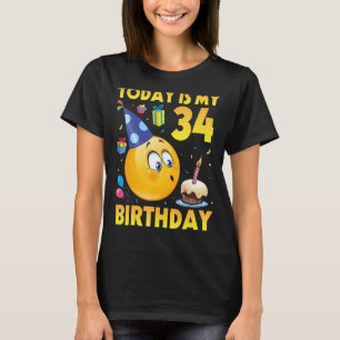 Today Is My 34 Years Old Birthday Happy To Me You T-Shirt