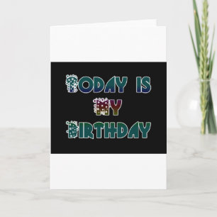 Today is My Birthday Art Print Card