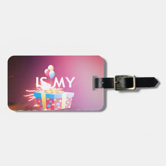 Today is My Birthday Art Print Luggage Tag (Front Horizontal)