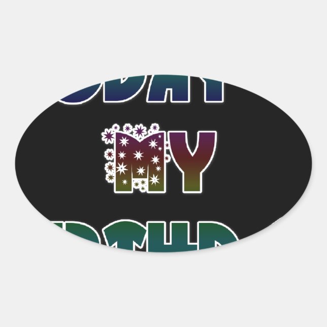 Today is My Birthday Art Print Oval Sticker (Front)