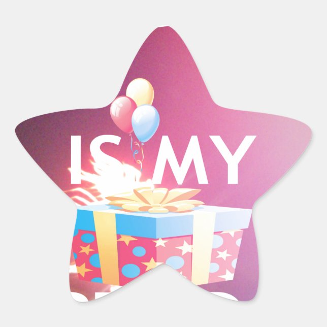 Today is My Birthday Art Print Star Sticker (Front)