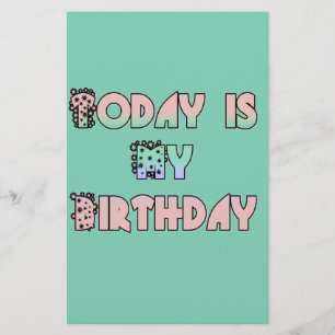 Today is My Birthday Art Print Stationery