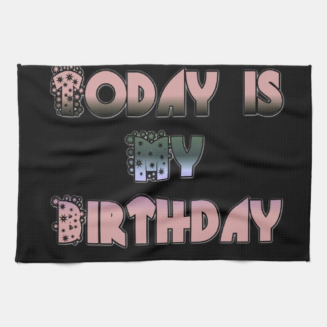 Today is My Birthday Art Print Tea Towel (Horizontal)