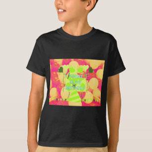 Today is My Birthday T-Shirt