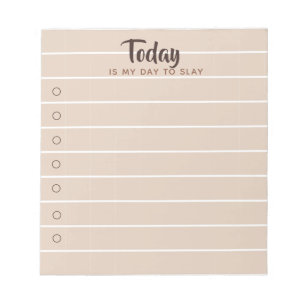 Today Is My Day to Slay Coffee Espresso To Do list Notepad