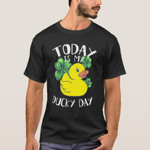 Today is My Ducky Lucky Day Shamrock Yellow Rubber T-Shirt