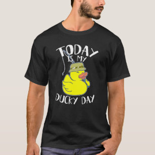 Today is My Ducky Lucky Day Yellow Fisherman Rubbe T-Shirt