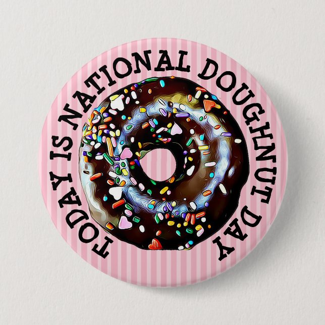 Today is National Doughnut Day Button (Front)