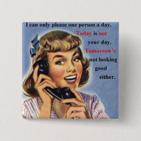 Today is Not Your Day - Retro Image mug