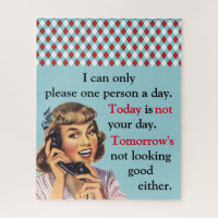 Today Is Not Your Day Vintage Funny Phone Call