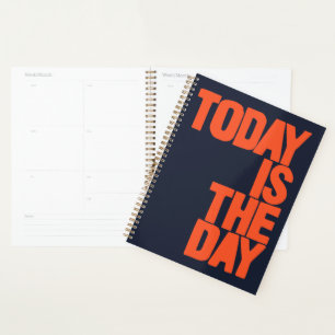 Today is the day planner