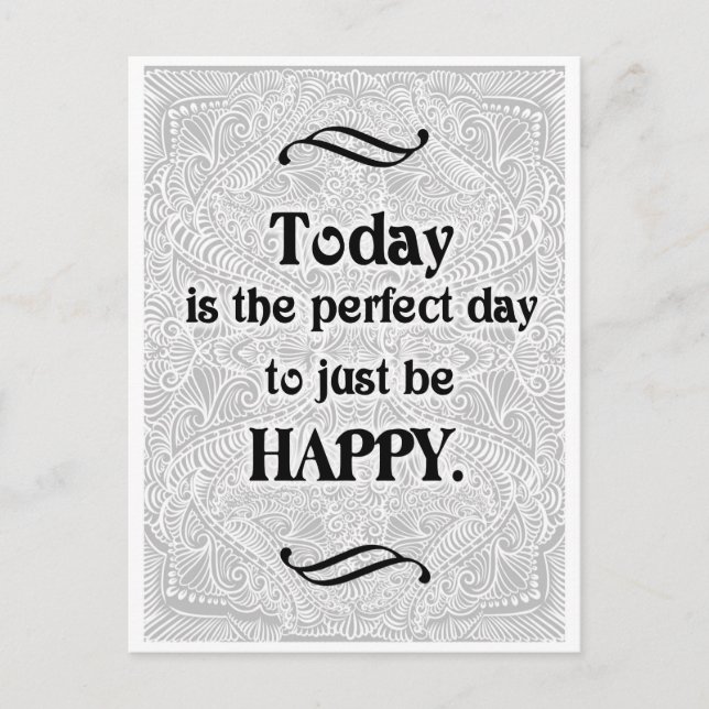 Today is the perfect day - Positive Quote´s Postcard (Front)