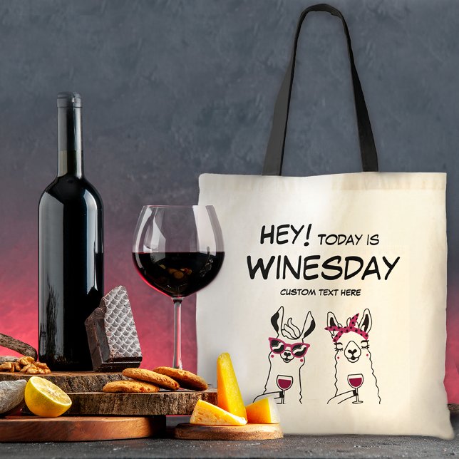 Today is Winesday Funny Quote Tote Bag (Creator Uploaded)