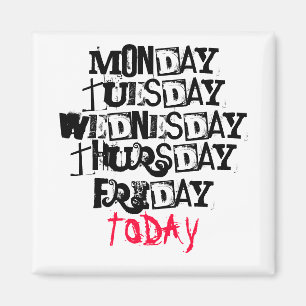 TODAY magnet! Magnet