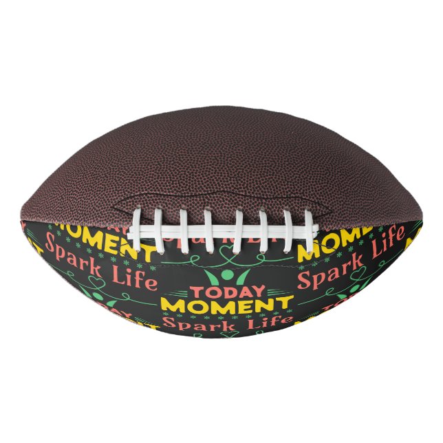 Today Moment, Spark Life American Football (Front)