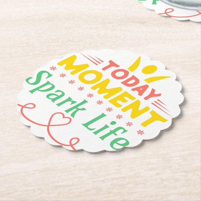 Today Moment, Spark Life Paper Coaster (Angled)