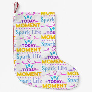 Today Moment, Spark Life Small Christmas Stocking