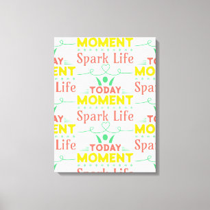 Today Moment, Spark Life Tote Bag Canvas Print