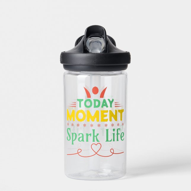 Today Moment, Spark Life Water Bottle (Front)