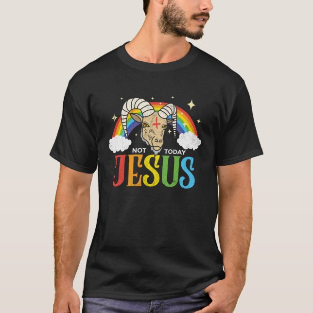Today Not Jesus Satan Goat Satanic Rainbow for Dia T-Shirt (Front)