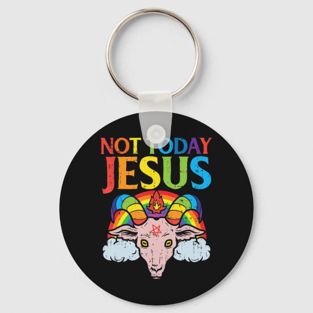 Today Not Jesus Satan Goat Satanic Rainbow Satanis Key Ring (Front)