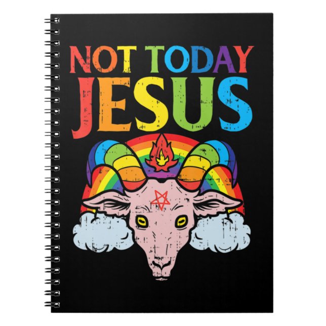 Today Not Jesus Satan Goat Satanic Rainbow Satanis Notebook (Front)
