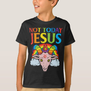 Today Not Jesus Satan Goat Satanic Rainbow Satanis T-Shirt