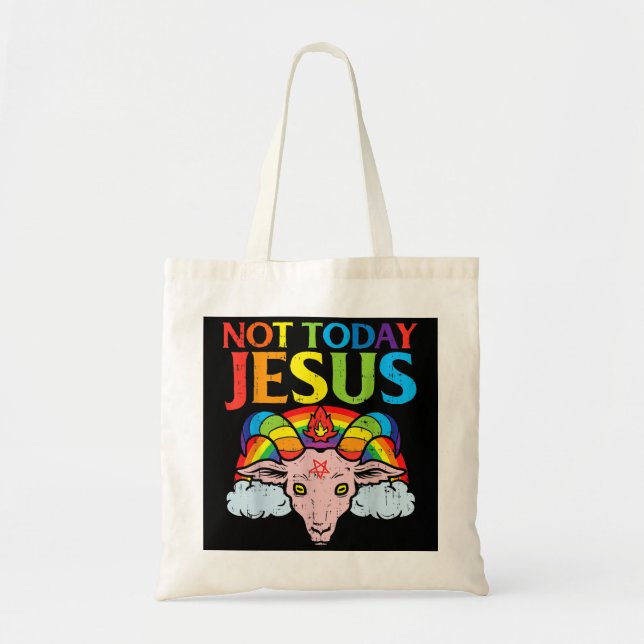 Today. Not Jesus Satan Goat. Satanic Rainbow. Tote Bag (Front)