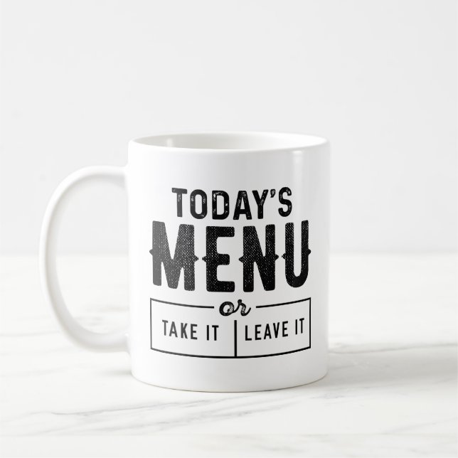Today’s Menu Coffee Mug (Left)