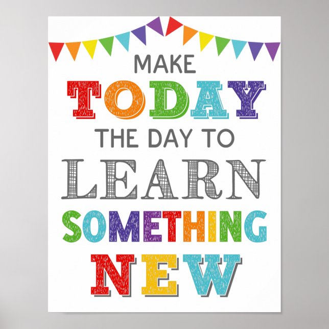 Today The Day To Learn Something Growth Mindset Poster (Front)