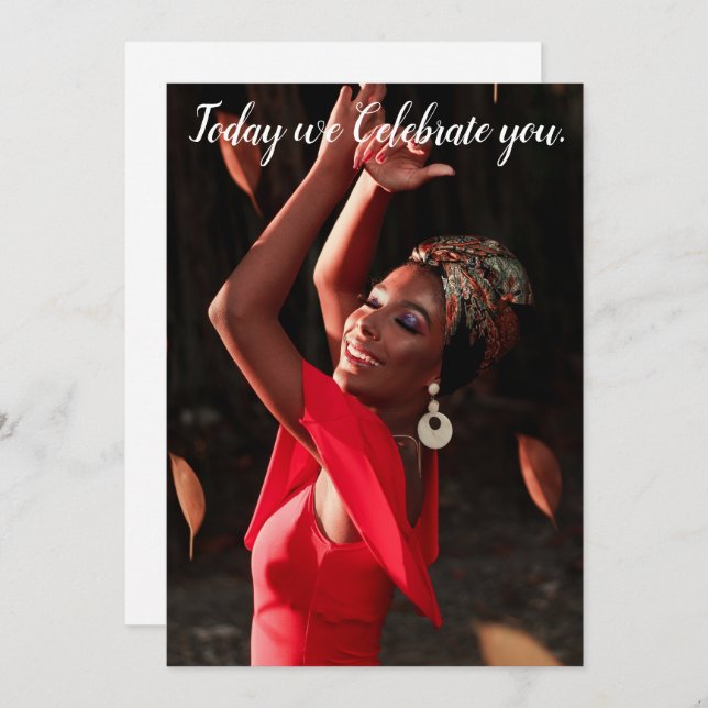Today we Celebrate You! Greeting Card (Front/Back)
