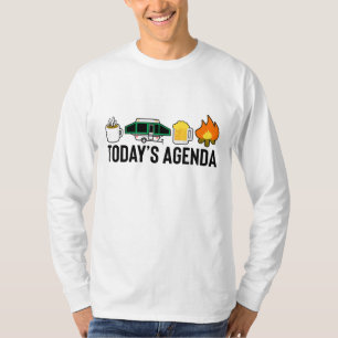 Today's Agenda Camping Coffee Pop Up Camper Beer C T-Shirt