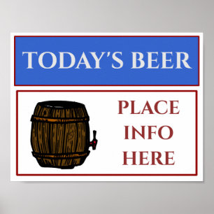 Today's Beer Sign, add or edit text Poster