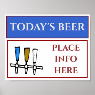Today's Beer Sign, add or edit text Poster