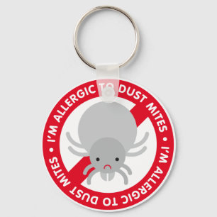 Today's Best! I'm allergic to dust mites! Key Ring