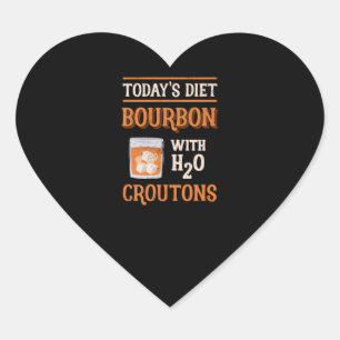 Today's Bourbon With Water Groutons Heart Sticker