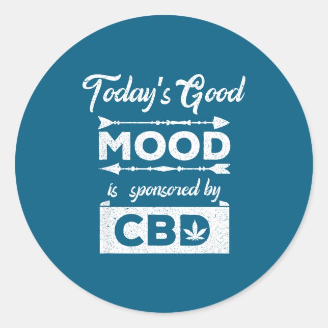 Today's Good Mood Sponsored Cbd Classic Round Sticker (Front)