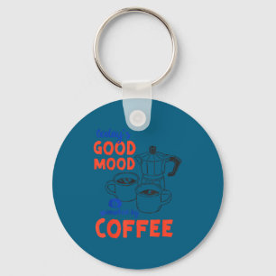 Today's Good Mood Sponsored Coffee Illustration Key Ring